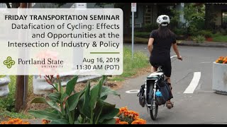 Friday Transportation Seminar: The Datafication of Cycling