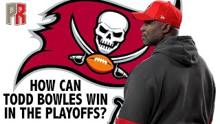 How Can Todd Bowles Win In The Playoffs?