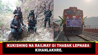 KUKISHING NA RAILWAY GI THABAK LEPNABA KIHANLAKHRE.