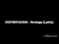 XXXTENTACION - Revenge (Lyrics)(8D Audio)