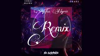 Ayzha Nyree - No Guidance (Remix) Chris Brown Ft.Drake