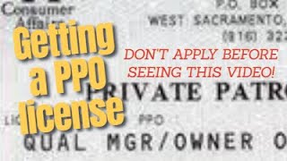 PPO license test: Don't apply for a California Private Patrol Operator license before seeing this!