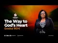 THE WAY TO GOD'S HEART | REV TERRY MBURU | FIRST SERVICE