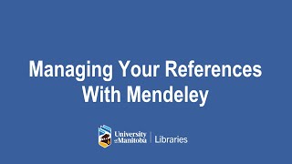 Managing Your References Using Mendeley