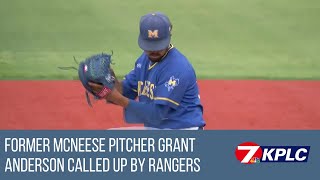 Former McNeese Pitcher Grant Anderson called up by Texas Rangers