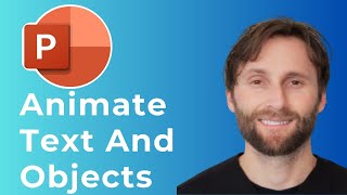 How to Animate Text and Objects in PowerPoint 2013 [Full Guide]