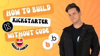 How To Build A Crowdfunding Platform Like Kickstarter With No-Code Using Bubble (2024 Flexbox)