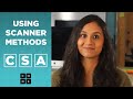 CSA: Using Scanner Methods