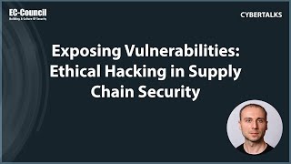 Exposing Vulnerabilities: Ethical Hacking in Supply Chain Security