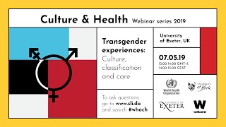 Transgender experiences: culture classification and care