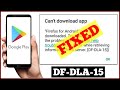 [FIXED] How to Fix Error DF-DLA-15 Problem (100% Working)