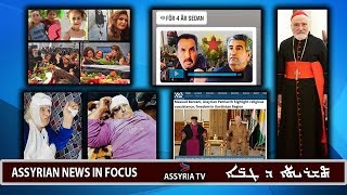 Assyrian News In Focus 2019-05-14