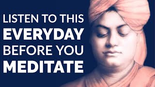 Listen To This Everyday Before You Meditate  | You Are The Eternal Witness #HinduMonk