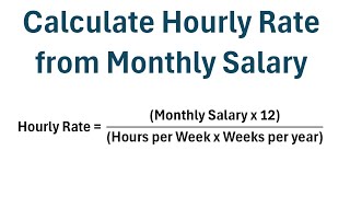 How to Calculate Hourly Rate from Monthly Salary