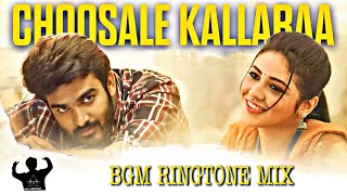 Choosale Kallaraa BGM Ringtone mix | SR kalyanamandapam | Sid sriram | Priyanka Jawalker