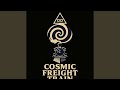 Cosmic Freight Train