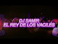 El Taca Taca Champeta Africana Mix Dj Samir Official