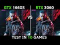 GTX 1660 SUPER vs RTX 3060 | Test In 10 Games | 1080p