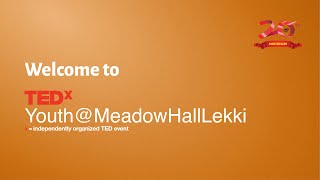 TEDxYouth@MeadowHallLekki 2022