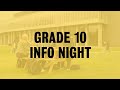 Grade 10 Information Night 2024