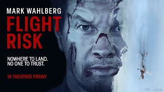 FLIGHT RISK | In theatres Friday | Cineplex Pictures