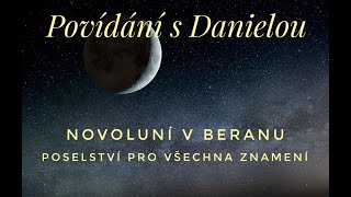 Novoluní v Beranu - Poselství pro všechna znamení