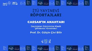 İTÜ Yayınevi Röportajları | Caesar'ın Anahtarı