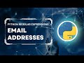 Python Regular Expressions Tutorial: Email Addresses