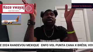 ENFO RANDEVOU VIZA MEXIQUE  VOL RÉPUBLICA DOMINICANA X BRÉSIL