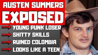 Austen Summers Exposed | Medellin Dating Academy | Young Punk Allegedly Harassing Women