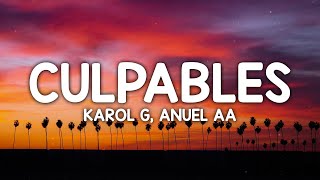 Karol G, Anuel Aa - Culpables (Letra/Lyrics)