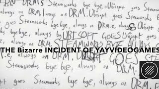 The Bizarre Incident Of YayVideoGames
