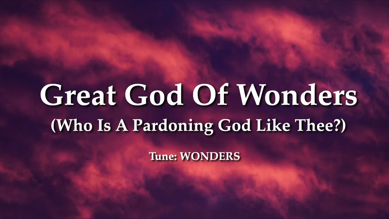 Great God Of Wonders - YouTube