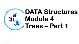 Engg VTU | Data Structures | Module 4 | trees Part 1