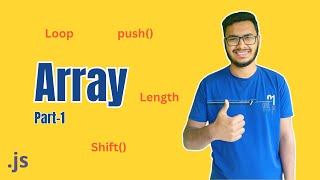 Arrays Part-1| JavaScript Tutorial in Bangla | Ahmod Hasan