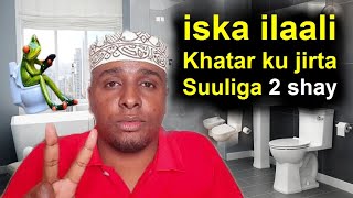 Suuliga Dhexdisa 2 sabab iska ilaali Haku Dhex Hadlin waliga arintan kugu Dhicin naftaada iska jir