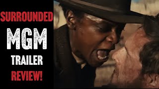 SURROUNDED MGM Movie Trailer Review!