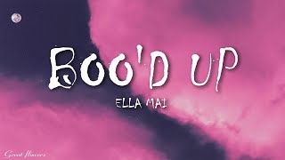 Ella Mai – Boo'd Up (Lyrics)