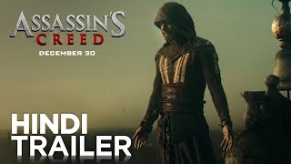 Assassin's Creed | Official Hindi Trailer | Fox Star India | December 30 Assassin's Creed | Official Hindi Trailer | Fox Star India | December 30