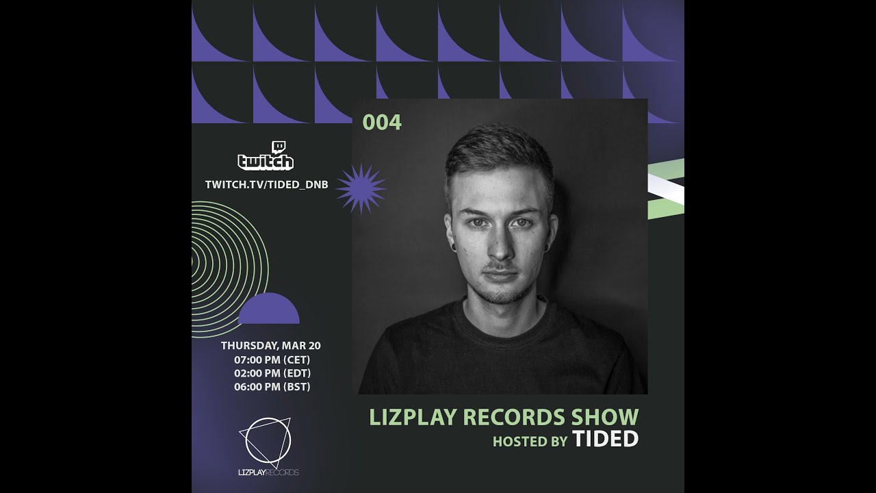 Tided Lizplay Records Show 004 Youtube