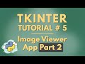 Tkinter Tutorial # 5 | Part 2 | Image Viewer App In Tkinter