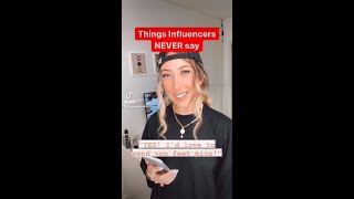 Things Influencers Never Say Shorts