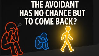The Avoidant Always Comes Back… But This Time, You’re Different