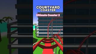 COURTYARD COASTER POV /UC2  (watch the whole video!)