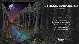 Ætheria Conscientia - The Blossoming