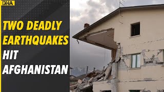 Two deadly earthquakes hit Afghanistan, 26 killed and many hurt
