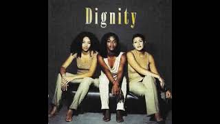 Dignity - You Ain't All That                                                                   *****