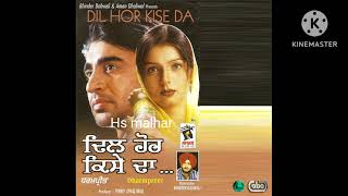 Dharampreet l Dil hor kise da l punjabi sad song l dharampreet sad song