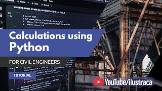 Calculations using Python Programming for Civil Engineers- 01 | ilustraca | Sandip Deb