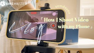 Q&A เบื้องหลังการถ่ายทำ, เริ่มต้นทำยูทูปสาย vlog ใช้กล้องอะไร 📸✨ สอนวิธีการตัดต่อง่ายๆ KineMaster